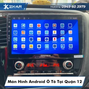 Màn Hình Android Ô Tô Tại Quận 12 | Lắp Đặt Tận Nơi - Tại Nhà