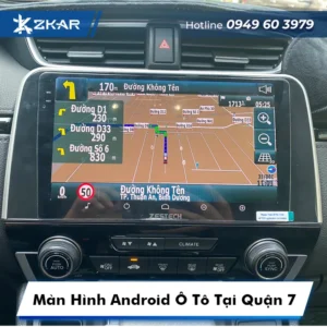 Màn Hình Android Ô Tô Tại Quận 7 | Lắp Đặt Tận Nơi - Tại Nhà